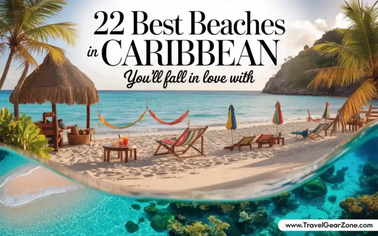 22 Best Beaches in Caribbean You’ll Fall in Love With